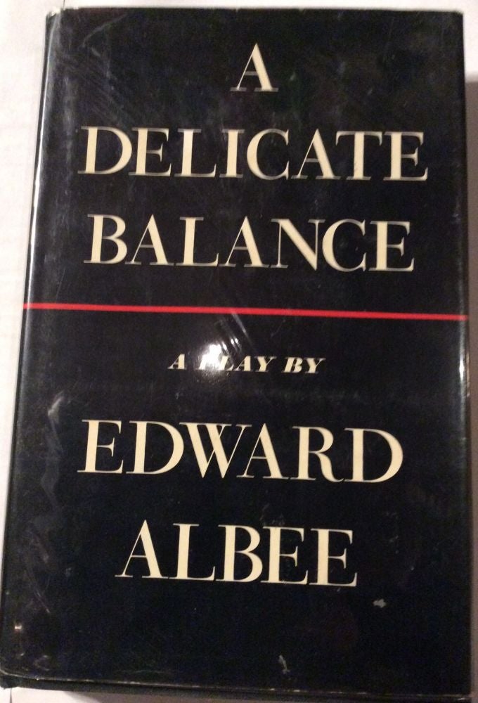 Item #10000000002458 A Delicate Balance A Play. Edward Albee.