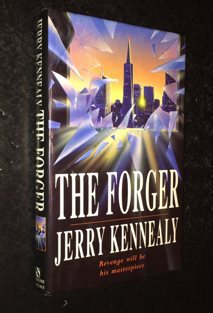 Item #10000000002574 The Forger. Jerry Kennealy.