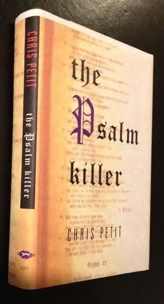Item #10000000002776 The Psalm Killer. Christopher Petit.