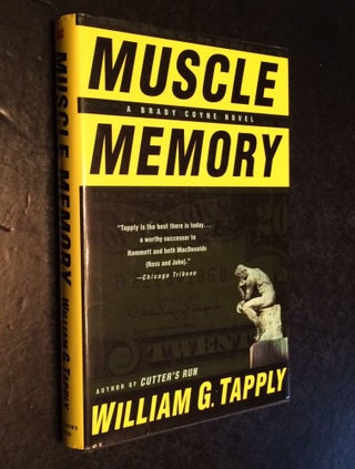 Item #10000000002951 Muscle Memory. William G. Tapply