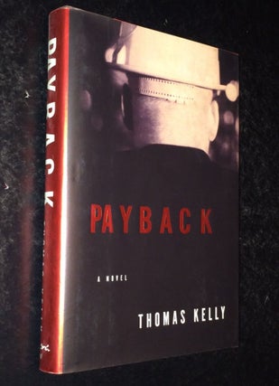 Payback. Thomas Kelly.