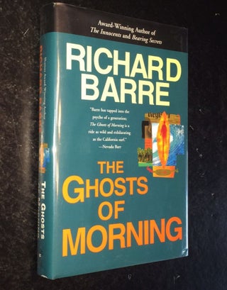 Item #10000000003092 The Ghosts of Morning. Richard Barre