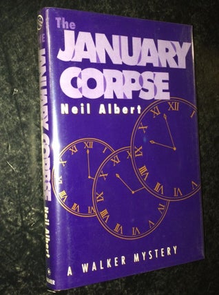 Item #10000000003123 The January Corpse. Neil Albert