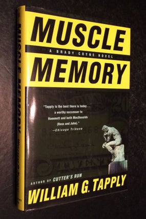 Item #10000000003252 Muscle Memory. William G. Tapply